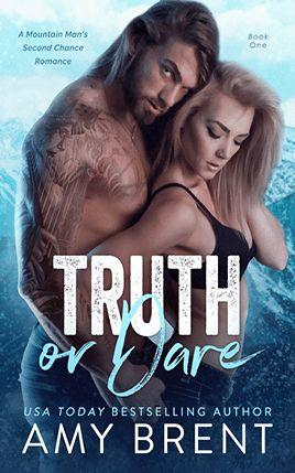 Truth or Dare by author Amy Brent. Book One cover.