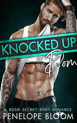 Knocked Up by the Dom by author Penelope Bloom. Book One cover.