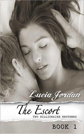 The Escort by author Lucia Jordan. Book One cover.