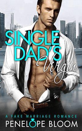 Single Dad's Virgin by author Penelope Bloom. Book One cover.