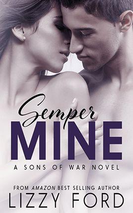 Semper Mine by author Lizzy Ford. Book One cover.
