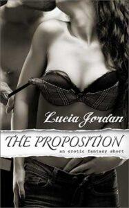 The Proposition by author Lucia Jordan. Book One cover.