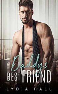Daddy's Best Friend by author Lydia Hall book cover.