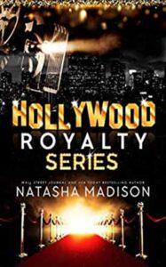 Hollywood Royalty by author Natasha Madison book cover.