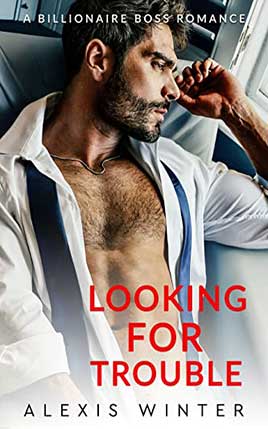 Looking For Trouble by author Alexis Winter book cover.