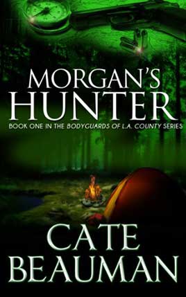 Morgan's Hunter by author Cate Beauman. Book One cover.