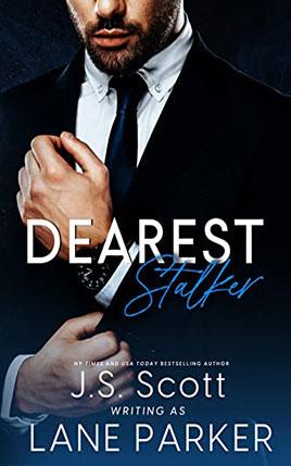Dearest Stalker by author J. S. Scott book cover.