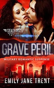 Grave Peril by author Emily Jane Trent. Book Four cover.