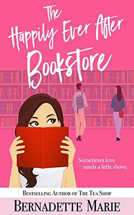 The Happily Ever After Bookstore by author Bernadette Marie book cover.