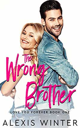 The WRONG Brother by author Alexis Winter. Book One cover.