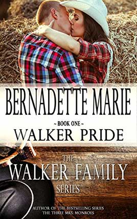 Walker Pride by author Bernadette Marie. Book One cover.