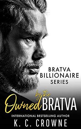 Owned by the Bratva by author K.C. Crowne book cover.