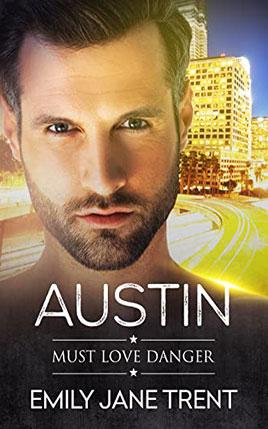 Austin by author Emily Jane Trent. Book Six cover.