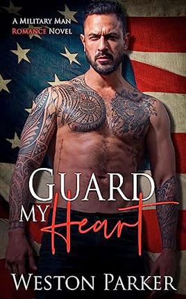 Guard My Heart by author Weston Parker book cover.
