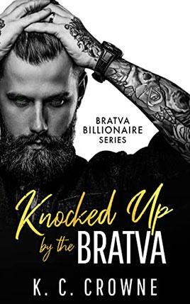 Knocked Up by the Bratva by author K.C. Crowne book cover.