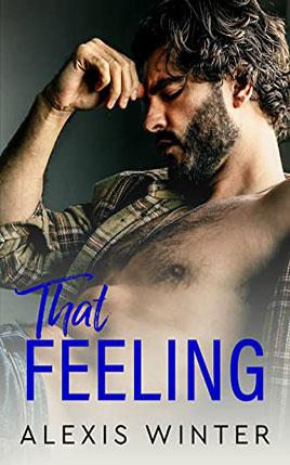 That Feeling by author Alexis Winter book cover.