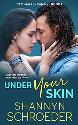 Under Your Skin by author Shannyn Schroeder. Book One cover.