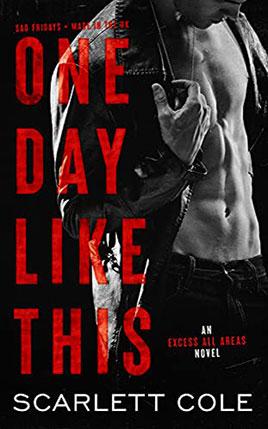 One Day Like This by author Scarlett Cole. Book One cover.