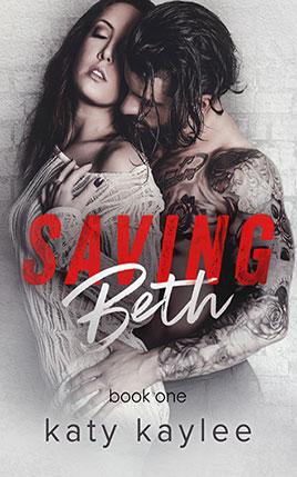 Saving Beth by author Katy Kaylee. Book One cover.