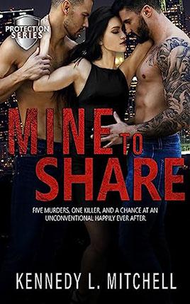 Mine to Share by author Kennedy L. Mitchell book cover.