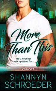 More Than This by author Shannyn Schroeder. Book One cover.