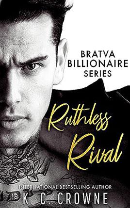 Ruthless Rival by author K.C. Crowne book cover.