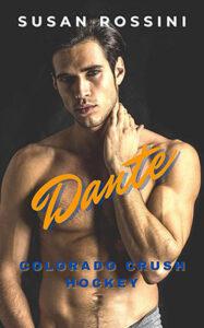 Dante by author Susan Rossini. Book Three cover.