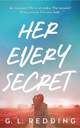 Her Every Secret by author G.L. Redding book cover.