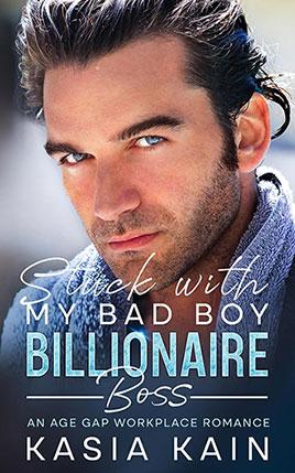 Stuck with My Bad Boy Billionaire Boss by author Kasia Kain book cover.