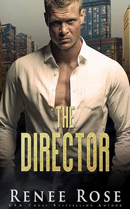 The Director by author Renee Rose. Book One cover.