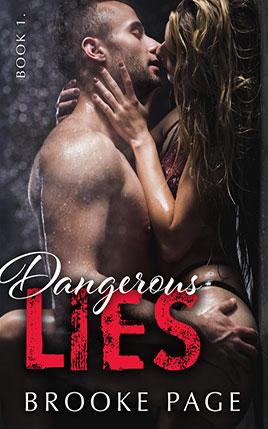 Dangerous Lies by author Brooke Page. Book One cover.