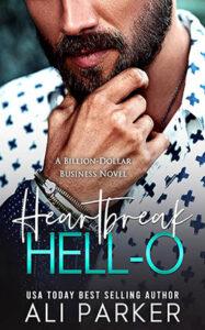 Heartbreak HELL-O by author Ali Parker book cover.