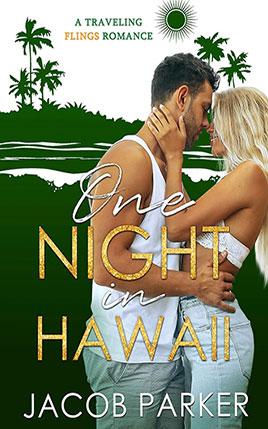One Night in Hawaii by author Jacob Parker book cover.