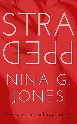 Strapped by author Nina G. Jones. Book One cover.