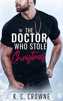 The Doctor Who Stole Christmas by author K.C. Crowne book cover.