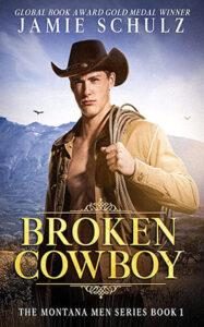 Broken Cowboy by author Jamie Schulz book cover.