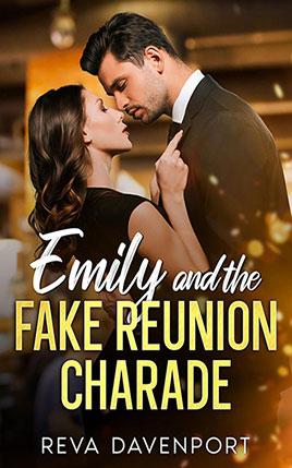 Emily and the Fake Reunion Charade by author Reva Davenport book cover.