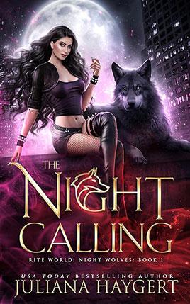 The Night Calling by author Juliana Haygert. Book One cover.