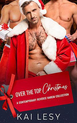 Over The Top Christmas by author Kai Lesy book cover.