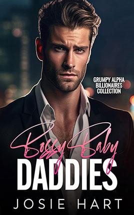 Bossy Baby Daddies by author Josie Hart book cover.