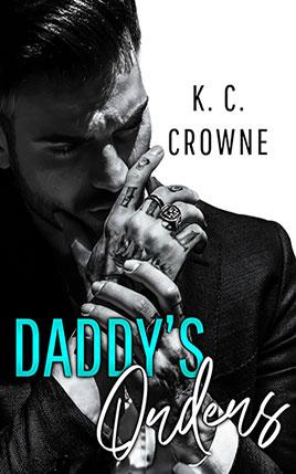 Daddy's Orders by author K.C. Crowne book cover.