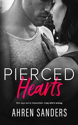 Pierced Hearts by author Ahren Sanders. Book One cover.