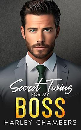 Secret Twins For My Boss by author Harley Chambers book cover.