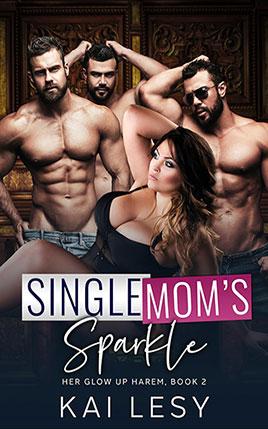 Single Mom's Sparkle by author Kai Lesy. Book Two cover.