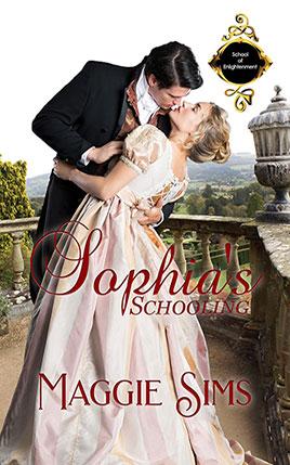 Sophia's Schooling by author Maggie Sims. Book One cover.
