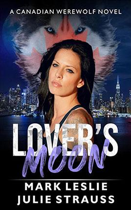 Lover's Moon by author Mark Leslie. Book Five cover.