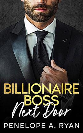 Billionaire Boss Next Door by author Penelope A. Ryan book cover.