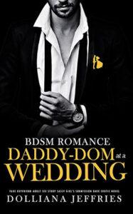Daddy-Dom at a Wedding by author Dolliana Jeffries. Book Five cover.