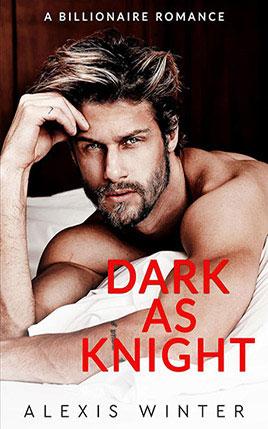 Dark as Knight by author Alexis Winter book cover.