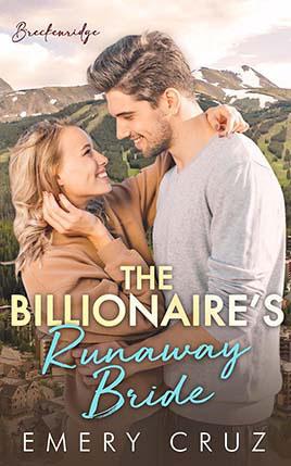 The Billionaire's Runaway Bride by author Emery Cruz. Book One cover.